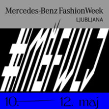 MERCEDES-BENZ FASHION WEEK LJUBLJANA