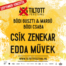 TILTOTT Fesztiv&aacute;l