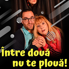 Intre doua nu te ploua