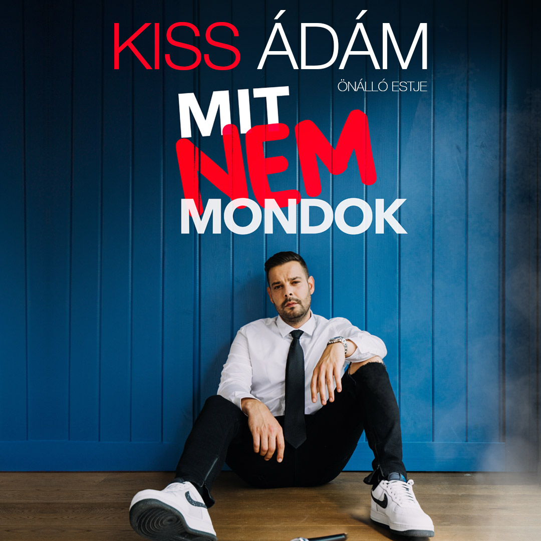 Kiss &Aacute;d&aacute;m &ouml;n&aacute;ll&oacute; estje &ndash; Mit nem mondok - Sz&eacute;kelyudvarhely
