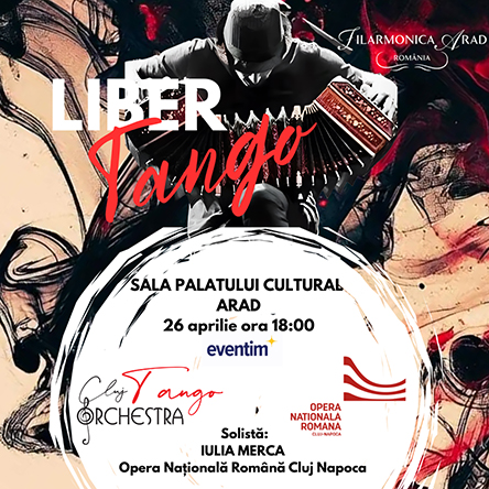 Libertango - Spectacol Extraordinar de Tango Argentinian - Arad