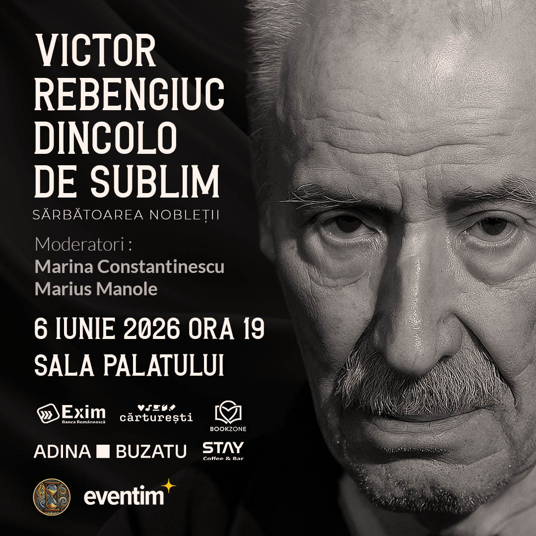 Victor Rebengiuc – Dincolo de sublim