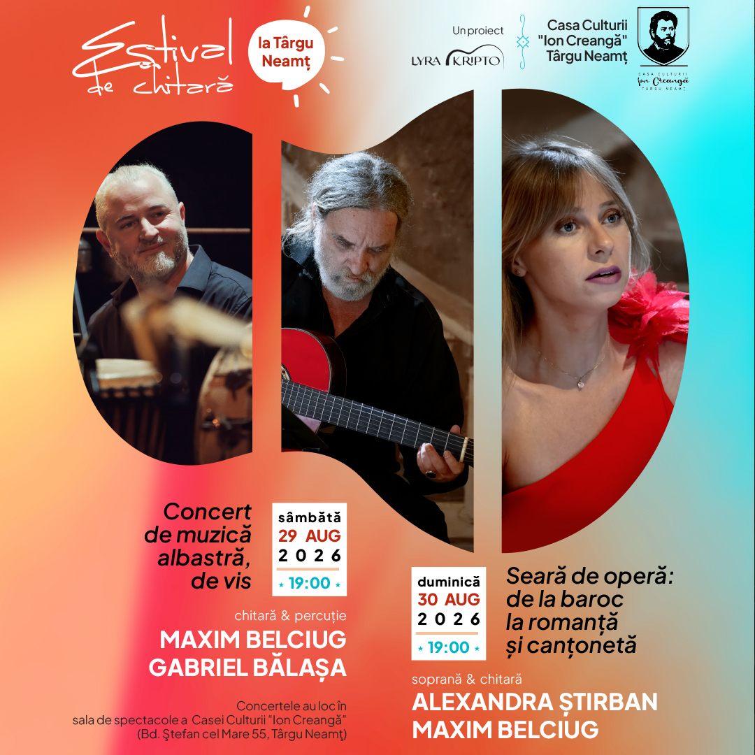 Estival de Chitară la T&acirc;rgu Neamt
