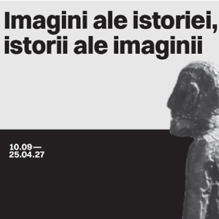 IMAGINI ALE ISTORIEI, ISTORII ALE IMAGINII