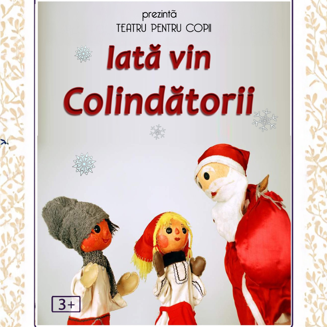 Iată vin Colindătorii