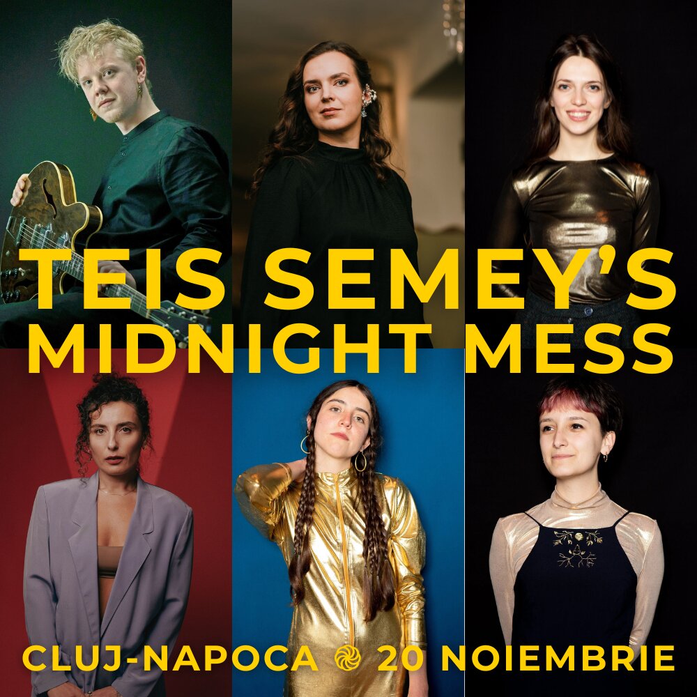 Teis Semey&rsquo;s MIDNIGHT MESS - la Jazz Fan Rising CLUJ