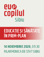Conferinta &bdquo;Eu si Copilul&rdquo; Sibiu