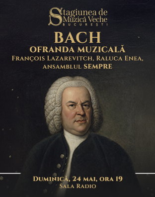 BACH - OFRANDA MUZICALĂ