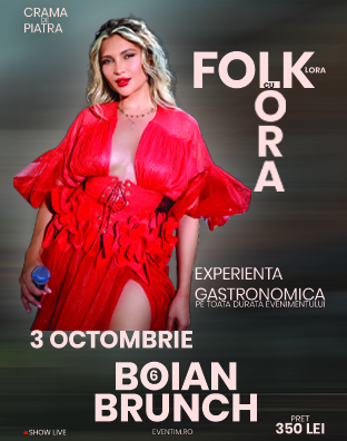 BOIAN BRUNCH #6 &mdash; FOLKLORA cu LORA