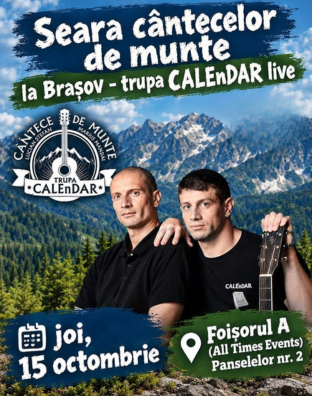 Seara c&acirc;ntecelor de munte la Brasov - trupa CALEnDAR