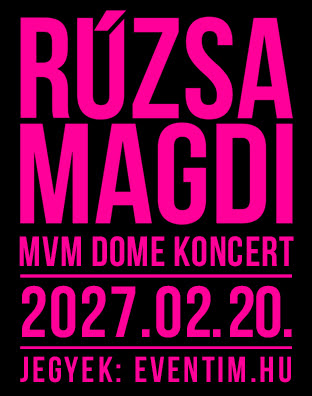 R&uacute;zsa Magdi MVM Dome koncert 2027